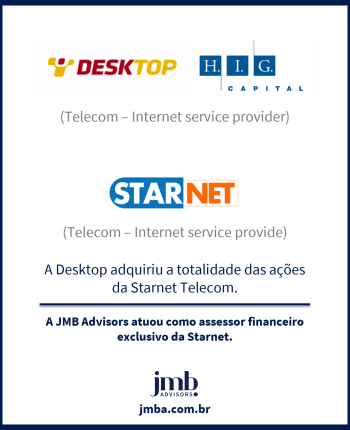 A Desktop adquiriu a totalidade das ações da Starnet Telecom