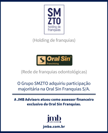 O Grupo SMZTO adquiriu participação minoritária na Oral Sin Franquias S.A.